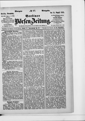 Berliner Börsen-Zeitung vom 15.08.1885