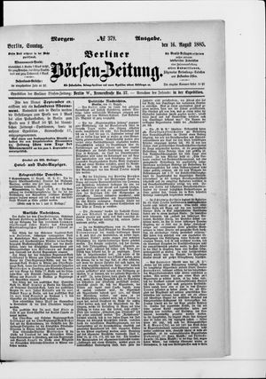 Berliner Börsen-Zeitung vom 16.08.1885