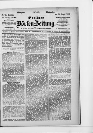 Berliner Börsen-Zeitung vom 30.08.1885