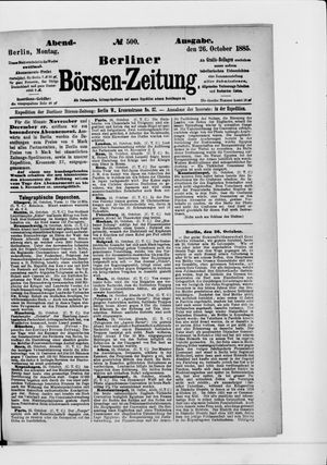 Berliner Börsen-Zeitung vom 26.10.1885