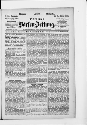 Berliner Börsen-Zeitung vom 31.10.1885