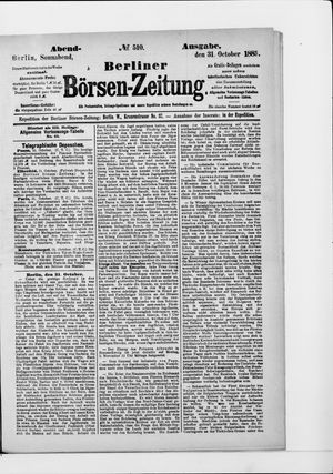 Berliner Börsen-Zeitung vom 31.10.1885