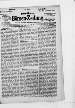Berliner Börsen-Zeitung vom 18.11.1885