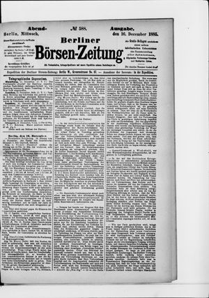 Berliner Börsen-Zeitung vom 16.12.1885