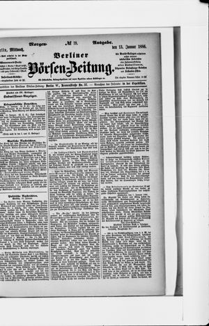 Berliner Börsen-Zeitung on Jan 13, 1886