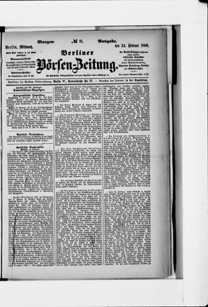 Berliner Börsen-Zeitung on Feb 24, 1886