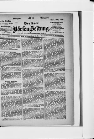 Berliner Börsen-Zeitung vom 02.03.1886