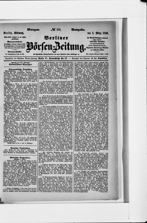 Berliner Börsen-Zeitung on Mar 3, 1886