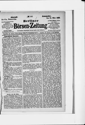Berliner Börsen-Zeitung vom 25.03.1886