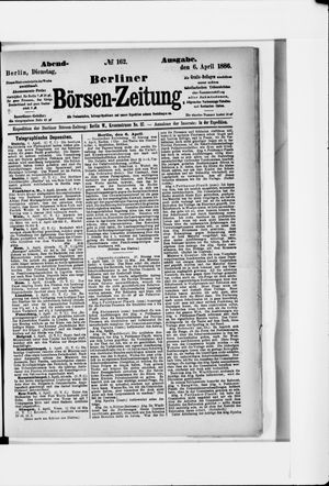 Berliner Börsen-Zeitung vom 06.04.1886