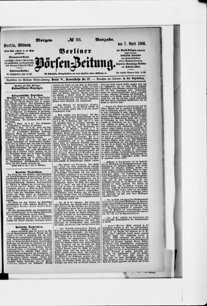 Berliner Börsen-Zeitung vom 07.04.1886