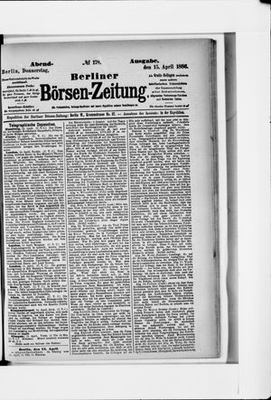 Berliner Börsen-Zeitung vom 15.04.1886