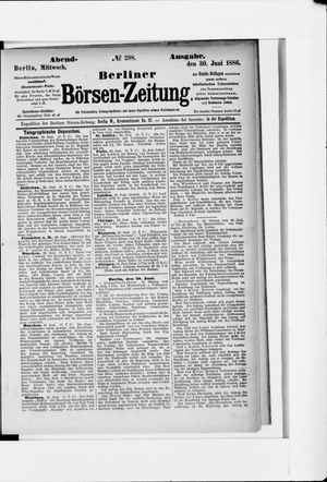 Berliner Börsen-Zeitung vom 30.06.1886