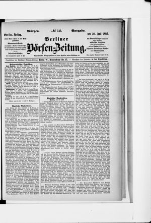 Berliner Börsen-Zeitung vom 30.07.1886