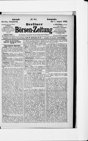 Berliner Börsen-Zeitung on Aug 7, 1886