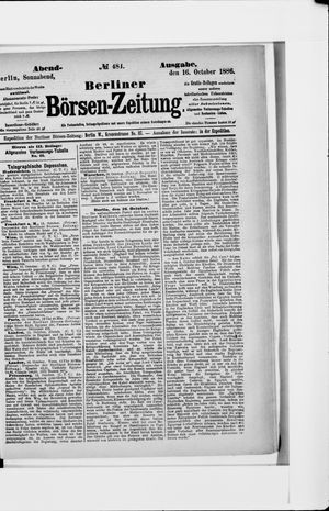 Berliner Börsen-Zeitung on Oct 16, 1886
