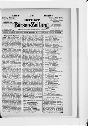 Berliner Börsen-Zeitung on Mar 7, 1887