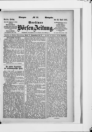 Berliner Börsen-Zeitung vom 22.04.1887