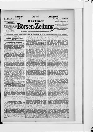 Berliner Börsen-Zeitung on Apr 23, 1887