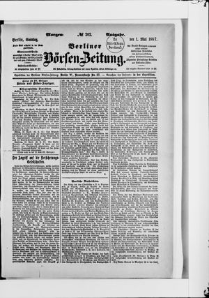 Berliner Börsen-Zeitung on May 1, 1887