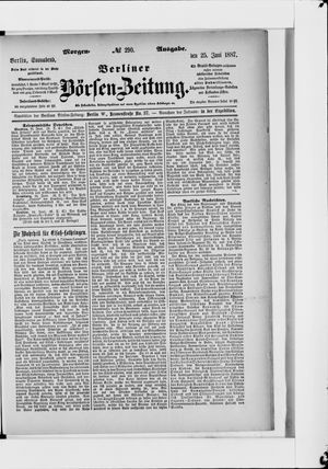 Berliner Börsen-Zeitung on Jun 25, 1887