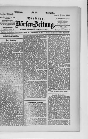 Berliner Börsen-Zeitung vom 08.02.1888