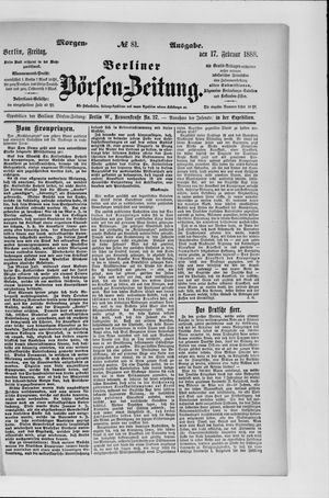 Berliner Börsen-Zeitung vom 17.02.1888