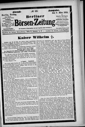 Berliner Börsen-Zeitung vom 09.03.1888