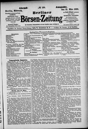 Berliner Börsen-Zeitung on Mar 21, 1888