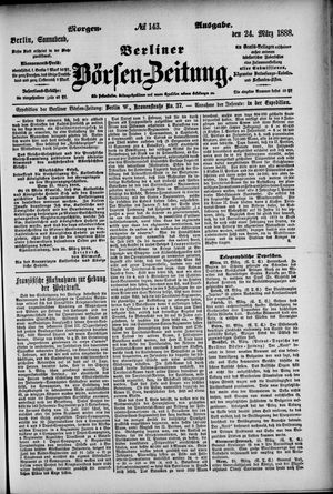 Berliner Börsen-Zeitung vom 24.03.1888