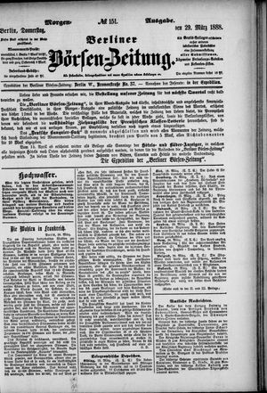 Berliner Börsen-Zeitung vom 29.03.1888
