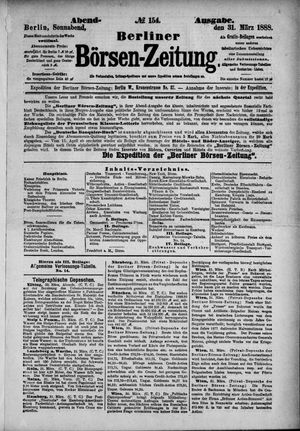 Berliner Börsen-Zeitung on Mar 31, 1888