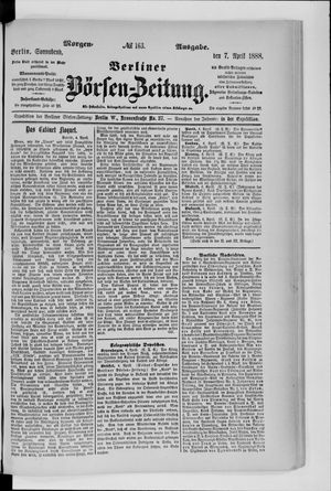 Berliner Börsen-Zeitung vom 07.04.1888