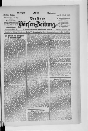 Berliner Börsen-Zeitung vom 13.04.1888