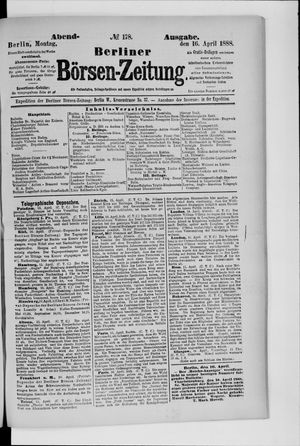 Berliner Börsen-Zeitung on Apr 16, 1888