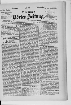 Berliner Börsen-Zeitung vom 29.04.1888