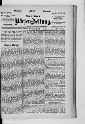 Berliner Börsen-Zeitung vom 25.05.1888