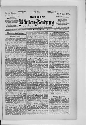 Berliner Börsen-Zeitung on Jun 3, 1888