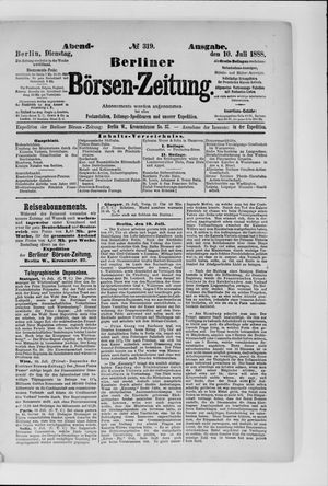 Berliner Börsen-Zeitung vom 10.07.1888