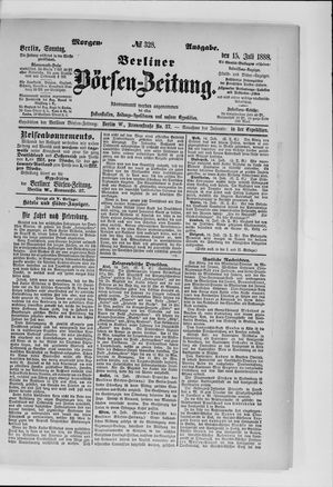Berliner Börsen-Zeitung vom 15.07.1888