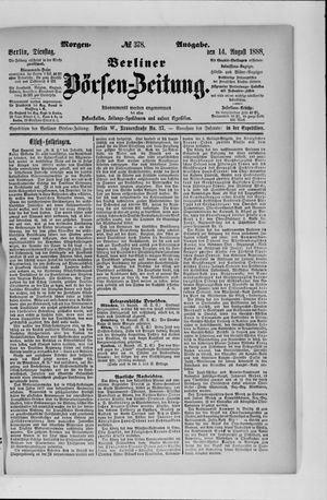 Berliner Börsen-Zeitung vom 14.08.1888