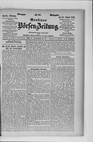 Berliner Börsen-Zeitung vom 15.08.1888