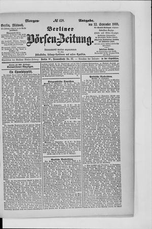 Berliner Börsen-Zeitung vom 12.09.1888