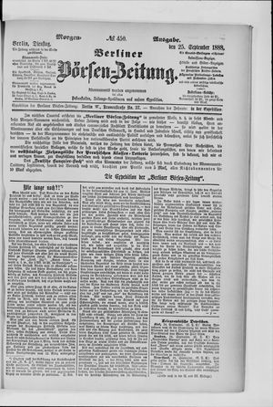 Berliner Börsen-Zeitung vom 25.09.1888