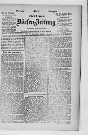 Berliner Börsen-Zeitung vom 23.10.1888