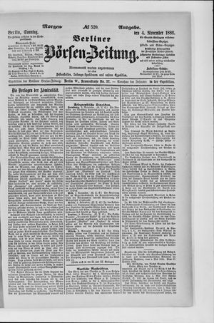 Berliner Börsen-Zeitung vom 04.11.1888