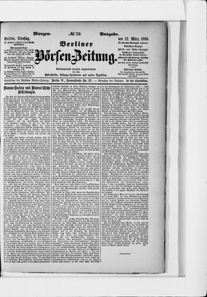 Berliner Börsen-Zeitung vom 12.03.1889