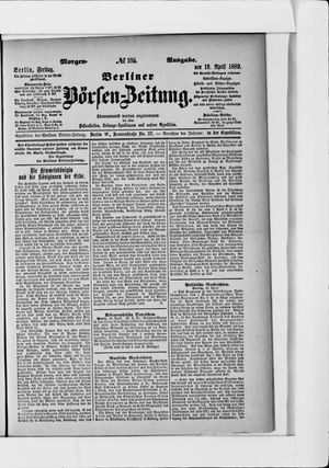 Berliner Börsen-Zeitung vom 19.04.1889