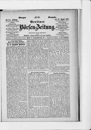 Berliner Börsen-Zeitung on Aug 25, 1889