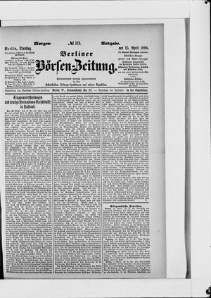 Berliner Börsen-Zeitung on Apr 15, 1890